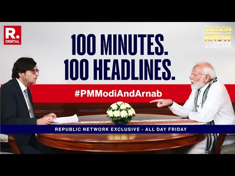 PM Modi And Arnab: Nation's Most Awaited Interaction. All Day Friday