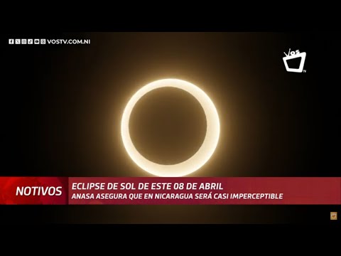 Eclipse solar de este 08 de abril será casi imperceptible en Nicaragua