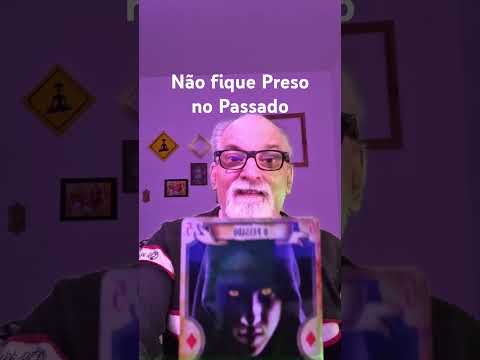 Suas Conquistas e Metas estão no Presente e no Futuro, e Não no Passado. Viva no Presente. Tarot