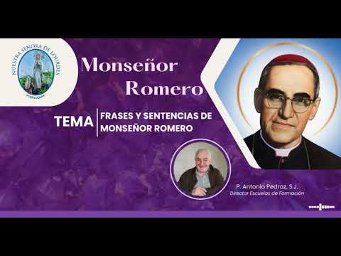 Monseñor Romero Frases  y Sentencias