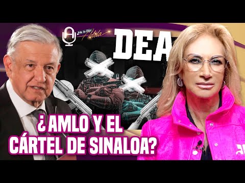 AMLO vs la DEA: El Presidente tiene la razón | Editorial de Adela Micha