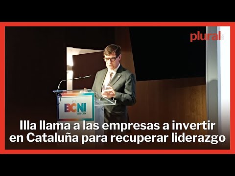 Illa anima a las empresas a invertir en Cataluña para recuperar el liderazgo económico