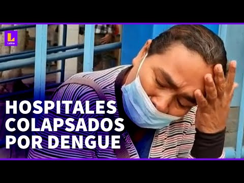 Hospitales colapsan por casos de dengue: El dolor de cuerpo es el que más te mata