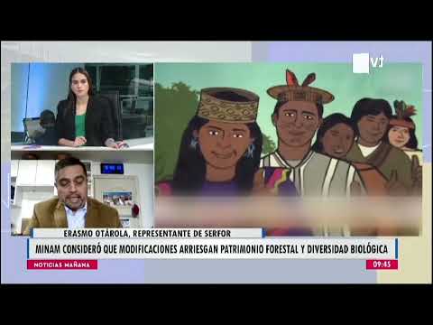 Noticias Mañana | Erasmo Otárola, representante de Serfor - 29/08/2022