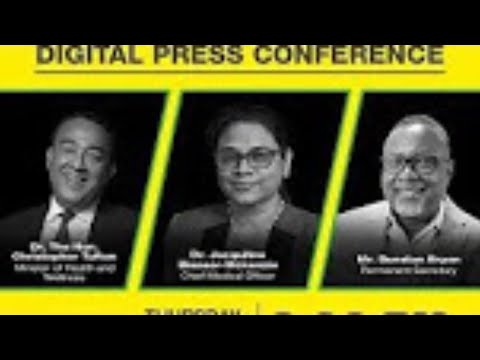 Ministry of Health Digital Press Briefing and COVID-19 Updates