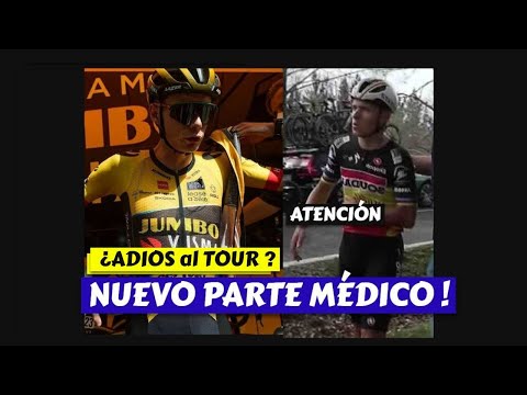 VINGEGAARD y EVENEPOEL  NUEVO PARTE MÉDICO !