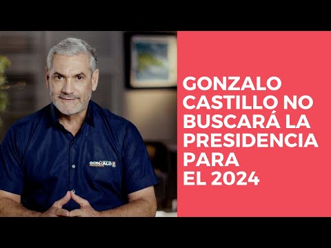 Gonzalo Castillo no buscará la presidencia para el 2024
