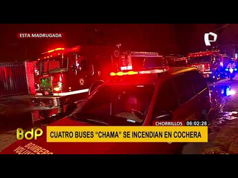 Chorrillos: Incendio consume cuatro buses de la empresa “Chama”