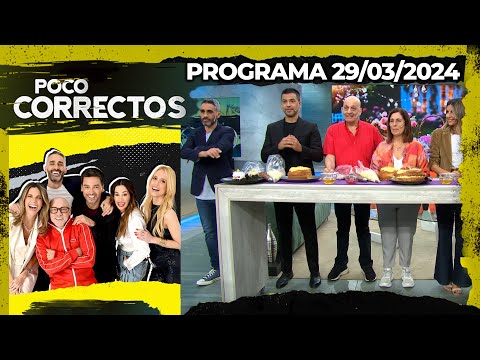 POCO CORRECTOS - Programa 29/03/24 - COCINA EN VIVO Y LA MOVIDA TURÍSTICA POR EL MEGAFINDE LARGO