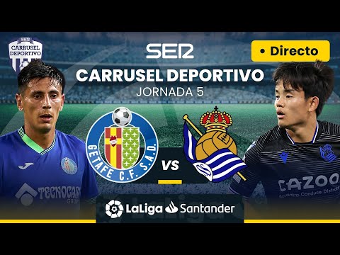 ? EN DIRECTO | GETAFE C.F. - REAL SOCIEDAD #LaLiga Jornada 5