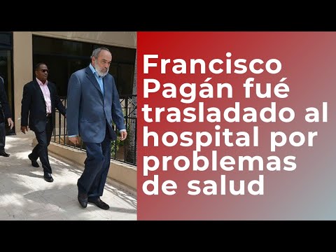Francisco Pagán es trasladado al hospital Juan Pablo Pina