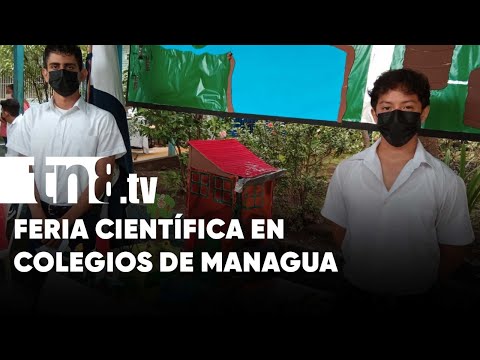 Promueven ferias de innovación científica en colegios de Managua - Nicaragua