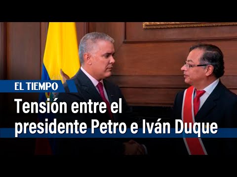 Tensión entre el presidente Petro e Iván Duque aumenta, tras duros cuestionamientos | El Tiempo