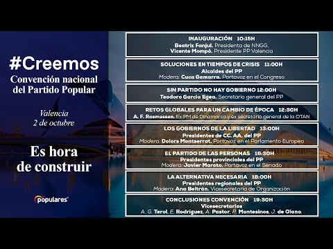 ? EN DIRECTO: Sexta jornada de la convención nacional #Creemos, en Valencia: Es hora de construir