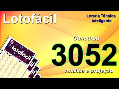 ANÁLISE E PROJEÇÃO PARA O CONCURSO 3052 DA LOTOFÁCIL