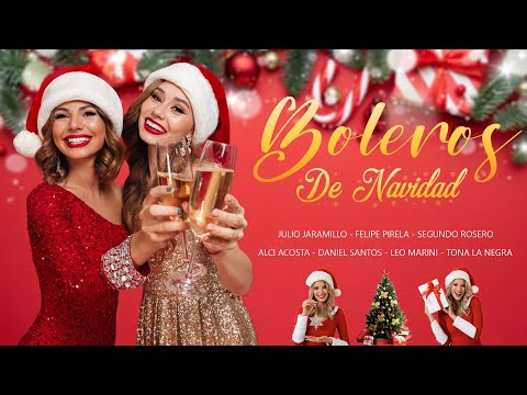 Los Mejores Canciones Navidenos en Bolero Alberto Beltran, Daniel Santos, Orlando Contreras y mas