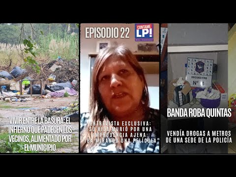 EP 22 - Basural municipal / Justicia tras la muerte de Yanina Argañaraz / Futuro del Hospital