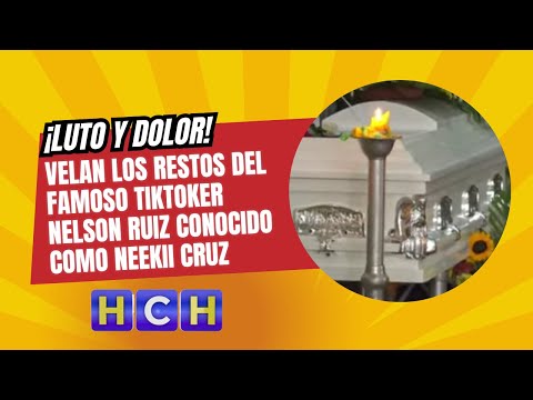 ¡Luto y dolor! velan los restos del famoso tiktoker Nelson Ruiz conocido como #NeekiiCruz