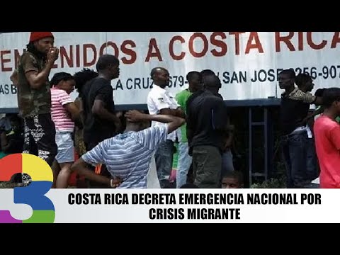 Costa Rica decreta emergencia nacional por crisis migrante