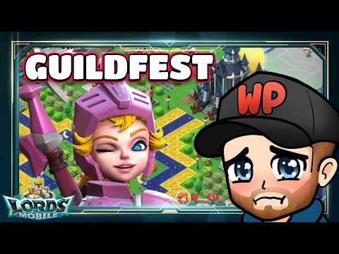 I Need To Finish My Guildfest In Lords Mobile