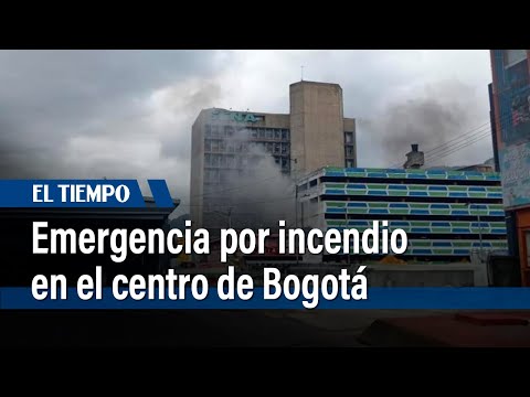 Incendio en el centro de Bogotá: reportan emergencia cerca del Sena de la av. Jiménez | El Tiempo