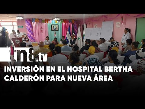 Hospital Bertha Calderón tendrá nueva área para oncología - Nicaragua