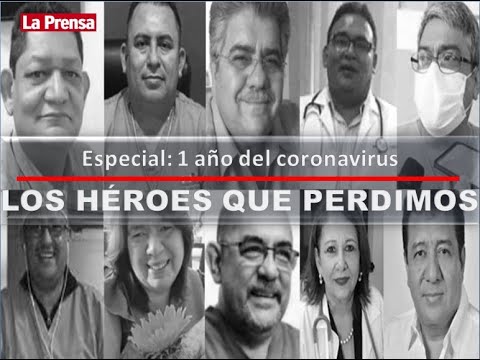 Médicos, los héroes en el primer año de la pandemia en Honduras