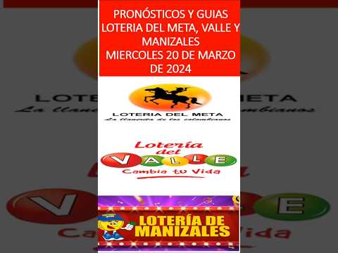 LOTERIA DEL META VALLE Y MANIZALES [NÚMEROS PARA HOY] MIERCOLES 20/03/2024 #meta #valle #manizales