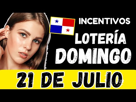 Premios de Incentivos Para Domingo 21 de Julio 2024 Sorteo Dominical Lotería Nacional de Panamá