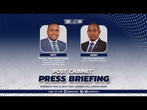 Post Cabinet Press Briefing || April 24, 2024