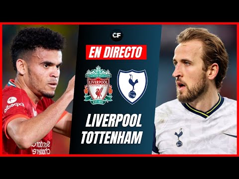 LIVERPOOL vs TOTTENHAM EN VIVO | PREMIER LEAGUE