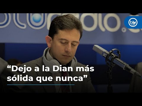 Luis Carlos Reyes: “Dejo a la Dian más sólida que nunca”