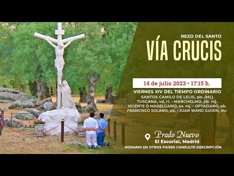 Rezo del VÍA CRUCIS de hoy en DIRECTO desde PRADO NUEVO a las 17:15 h. del Viernes 14 de Julio