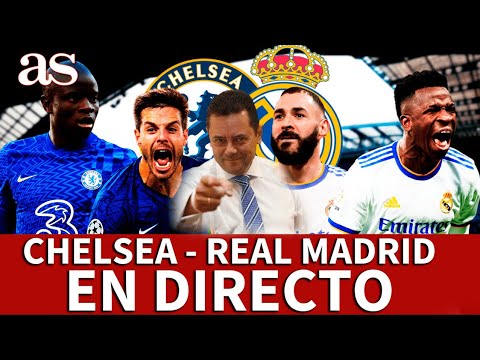 EN DIRECTO CHELSEA VS REAL MADRID | RONCERO, MATALLANAS,  COLINO CON  EL PARTIDO EN VIVO | AS