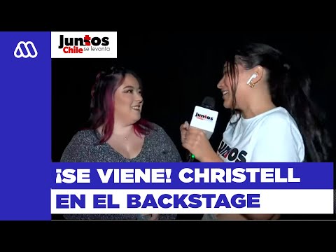 En el backstage de Juntos, Chile Se Levanta con Christell