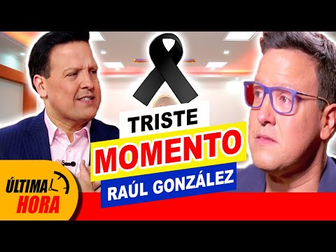 ?? ¡ TRISTE MOMENTO ! RAÚL GONZÁLEZ se ? ENCUENTRA de LUTO ??