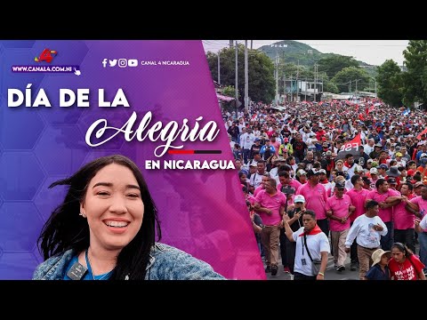 Así se celebra el Día de la Alegría en Nicaragua