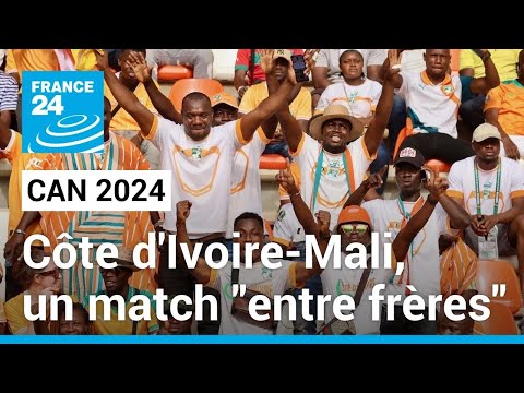 CAN 2024 : un match entre frères entre la Côte d'Ivoire et le Mali, une demi-finale à la clé