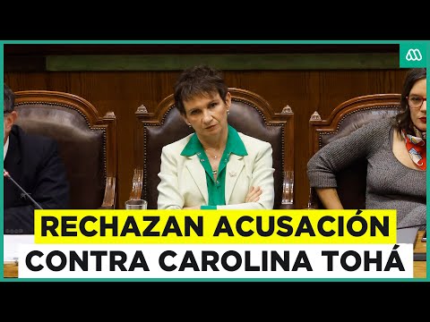 Cámara de Diputados rechaza acusación constitucional contra Carolina Tohá