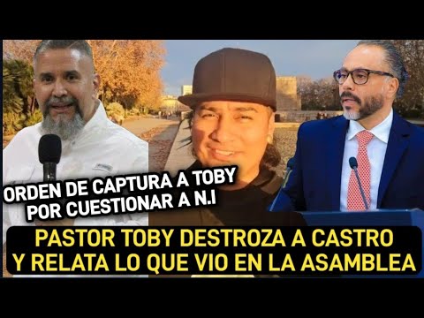 Pastor Toby destapa lo que vio en la A.L y Castro encabronado por destape de plazas fantasmas