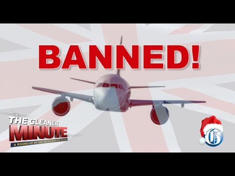 THE GLEANER MINUTE: Extend flight ban... UK travellers angry... Musician charged... Champs date set