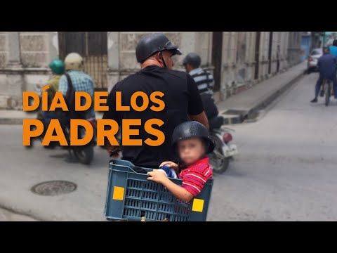 Día de los PADRES en Cuba: “Este año no hay NADA”