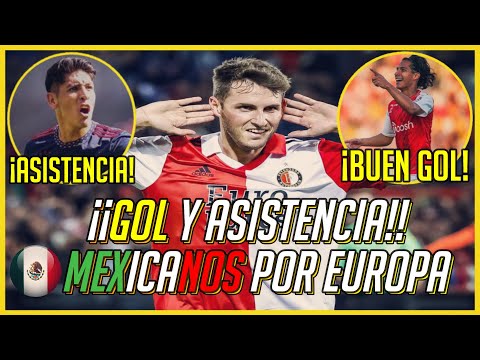 ¡GOL y ASISTENCIA de GIMÉNEZ! ¡LAINEZ MARCÓ! | MEXICANOS por EUROPA 2022