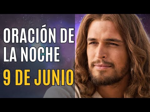 ORACION DE LA NOCHE 9 de Junio Completas de la Liturgia de las horas