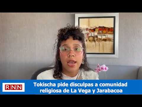 Tokischa pide disculpas a comunidad religiosa de La Vega y Jarabacoa