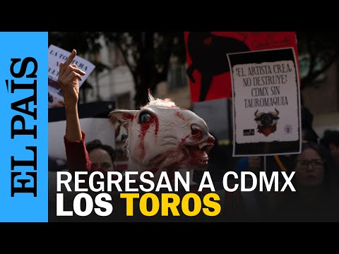 CDMX | Protestan contra corridas de toros en la Plaza México | EL PAÍS