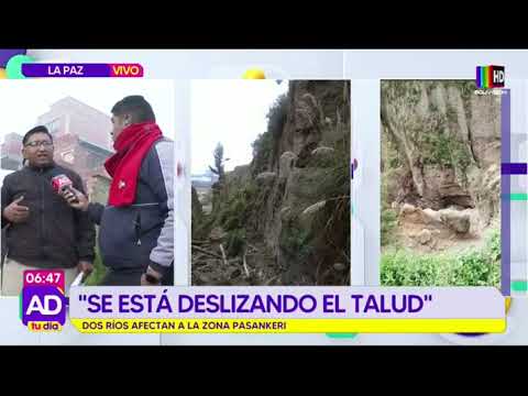 Vecinos de la zona de Pasankeri preocupados por derrumbes