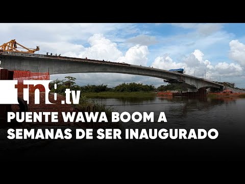 Cuenta regresiva para la gran inauguración del Puente Wawa Boom en el Caribe - Nicaragua