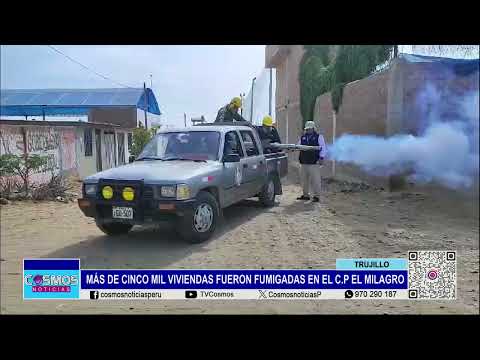 Trujillo: fumigan más de cinco mil viviendas en el C.P. El Milagro