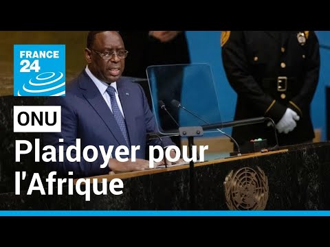 ONU : le plaidoyer de Macky Sall pour davantage de reconnaissance de l'Afrique dans les institutions